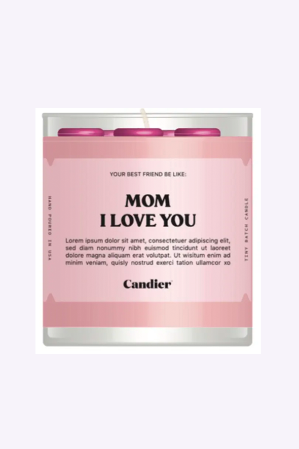 MOM I LOVE YOU CANDLE