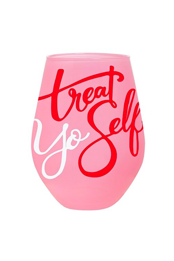 Treat Yo Self Wine Glass